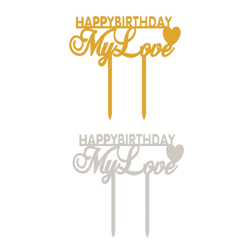 Topper auriu, argintiu, 140x130x1.5 mm, happy birthday my love